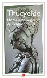 Thucydide-Histoire de la guerre du Péloponnèse_Garnier Flammarion