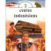 5_contes_indonésiens