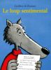Le-loup-sentimental_Geoffroy-de-Pennart