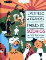 PiQUEMAL-Fables Sophios-Albin Michel, 2004