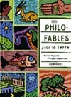 Philo-fables pour la Terre_Michel Piquemal_Albin Michel 2010